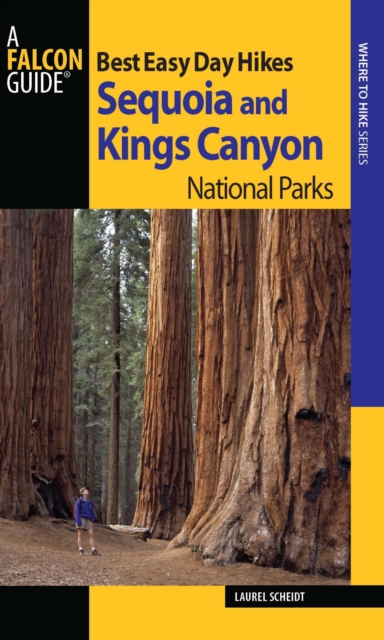 Best Easy Day Hikes Sequoia and Kings Canyon National Parks, EPUB eBook