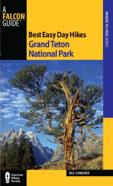 Best Easy Day Hikes Grand Teton National Park, EPUB eBook