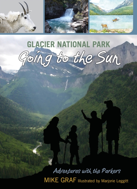 Glacier National Park: Going to the Sun, Paperback / softback Book