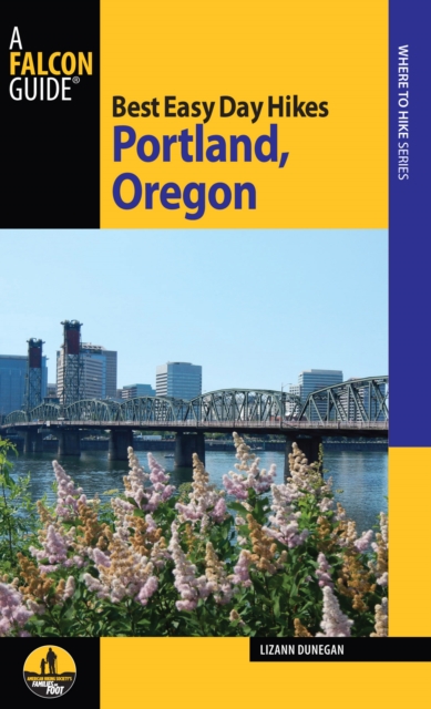 Best Easy Day Hikes Portland, Oregon, Paperback / softback Book