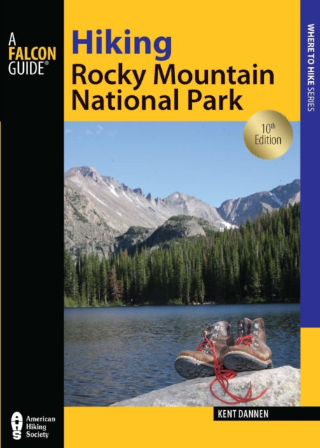 Hiking Rocky Mountain National Park : Including Indian Peaks Wilderness, EPUB eBook