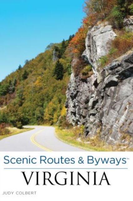 Scenic Routes & Byways™ Virginia, Paperback / softback Book