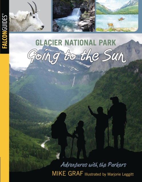 Glacier National Park: Going to the Sun, EPUB eBook