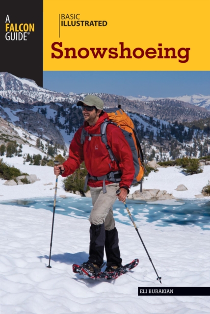 Basic Illustrated Snowshoeing, EPUB eBook
