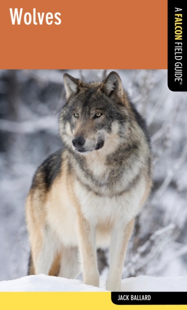Wolves : A Falcon Field Guide, EPUB eBook