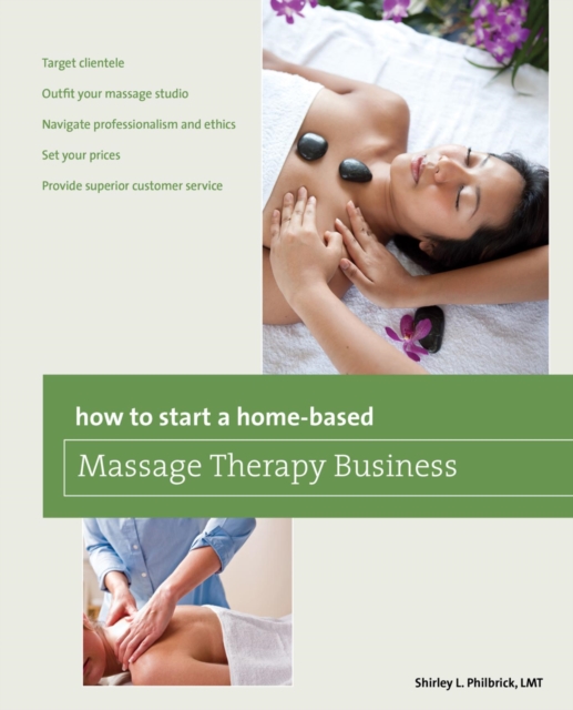 How to Start a Home-based Massage Therapy Business, EPUB eBook