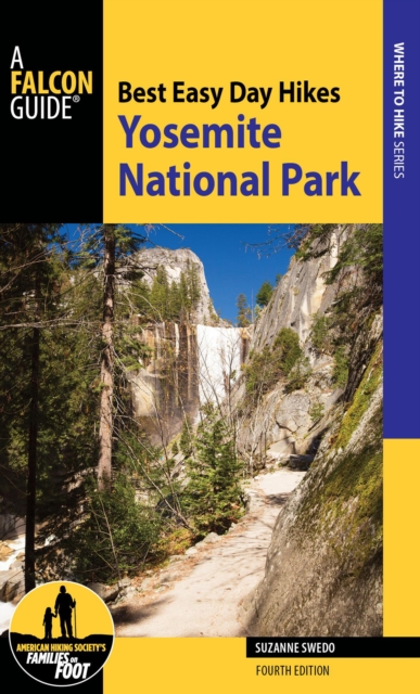 Best Easy Day Hikes Yosemite National Park, Paperback / softback Book