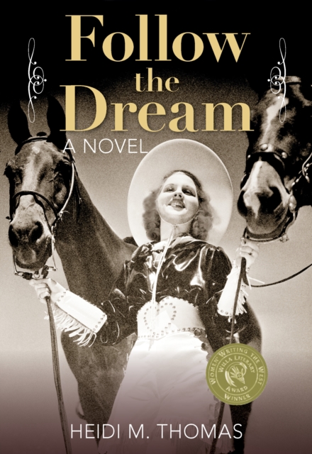 Follow the Dream : A Novel, Paperback / softback Book