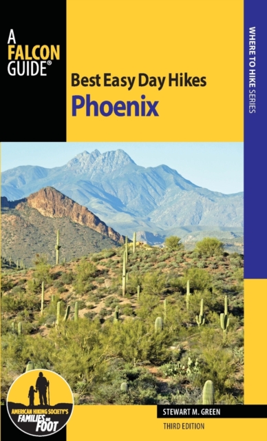 Best Easy Day Hikes Phoenix, Paperback / softback Book