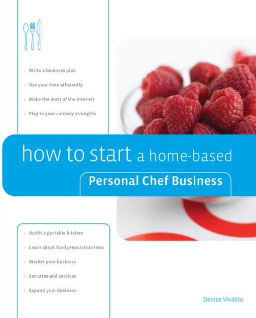 How to Start a Home-based Personal Chef Business, EPUB eBook