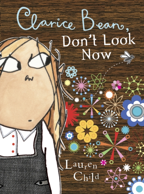 Clarice Bean, Don't Look Now,  Book