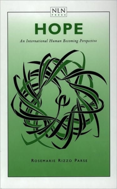 Hope : An International Human Becoming Perspective, Hardback Book