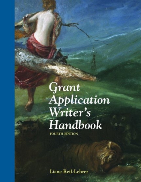 Grant Application Writer's Handbook, Paperback / softback Book