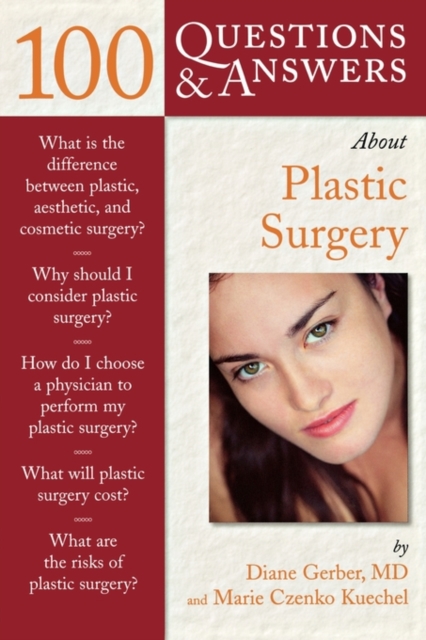 100 Questions & Answers about Plastic Surgery, Paperback / softback Book