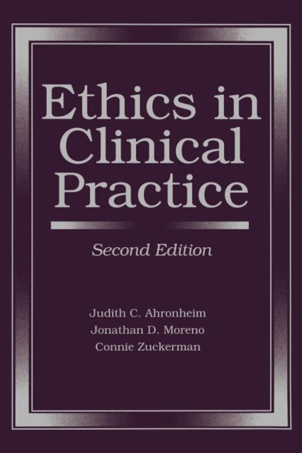 Ethics in Clinical Practice, Paperback / softback Book