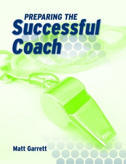 Preparing the Successful Coach, Paperback / softback Book