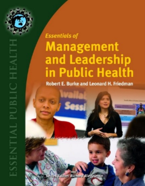 Essentials Of Management And Leadership In Public Health, Paperback / softback Book