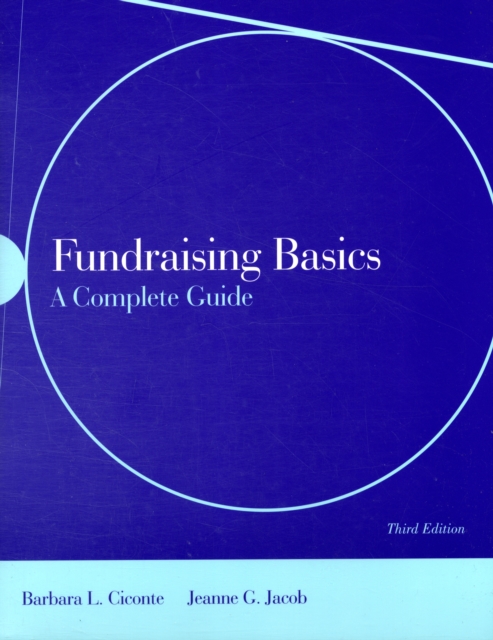 Fundraising Basics: A Complete Guide, Paperback / softback Book
