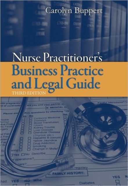 Nurse Practitioner's Business Practice and Legal Guide, Hardback Book