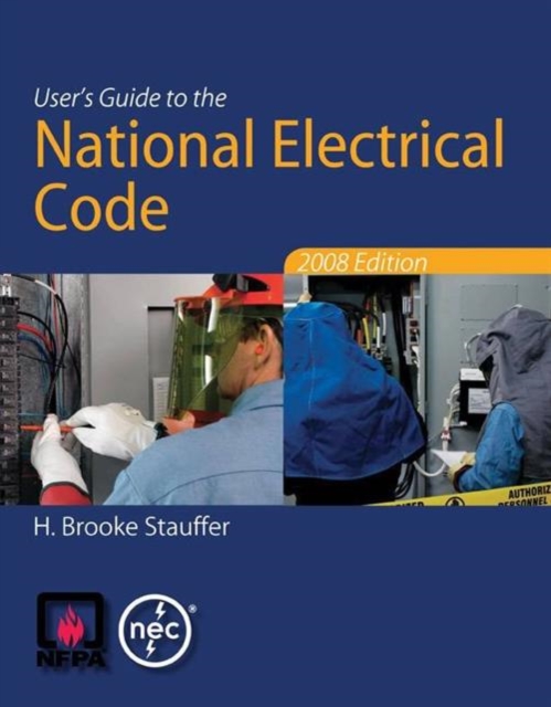 User's Guide to the National Electrical Code, Paperback Book