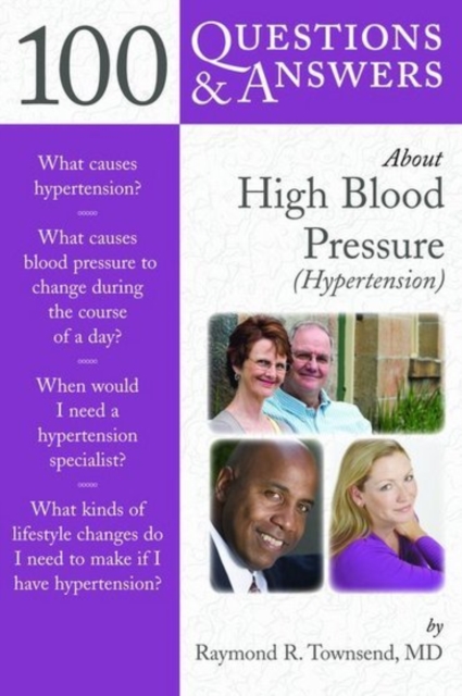 100 Questions & Answers About High Blood Pressure (Hypertension), Paperback Book