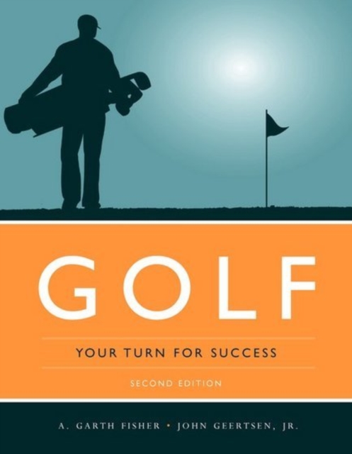Golf: Your Turn For Success, Paperback / softback Book