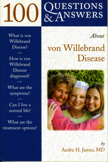 100 Questions  &  Answers About Von Willebrand Disease, Paperback / softback Book