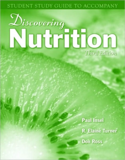 Discovering Nutrition Student Study Guide : Student Study Guide, Paperback Book