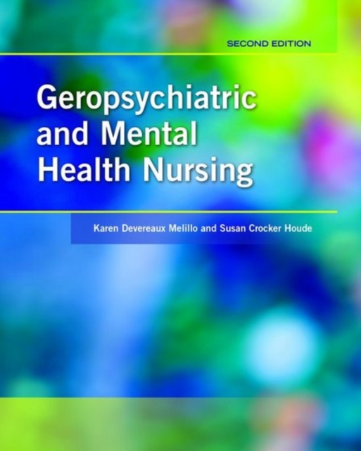 Geropsychiatric And Mental Health Nursing, Paperback / softback Book