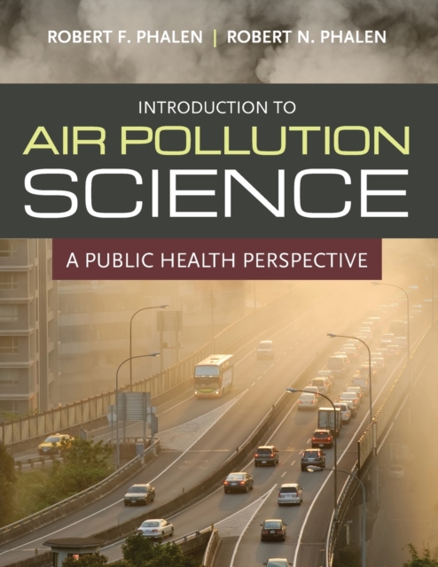 Introduction To Air Pollution Science, Paperback / softback Book