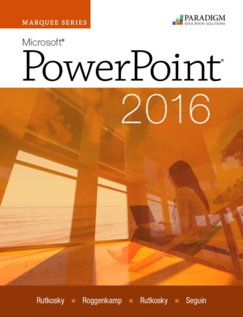 Marquee Series: Microsoft (R)PowerPoint 2016 : Text, Paperback / softback Book