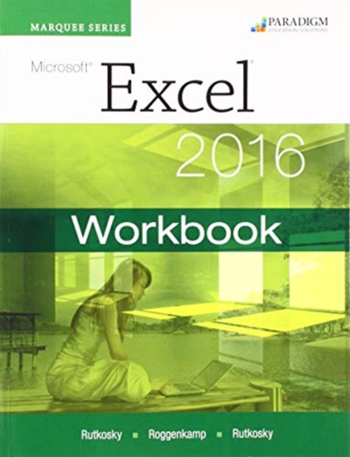 Marquee Series: Microsoft®Excel 2016 : Workbook, Paperback / softback Book
