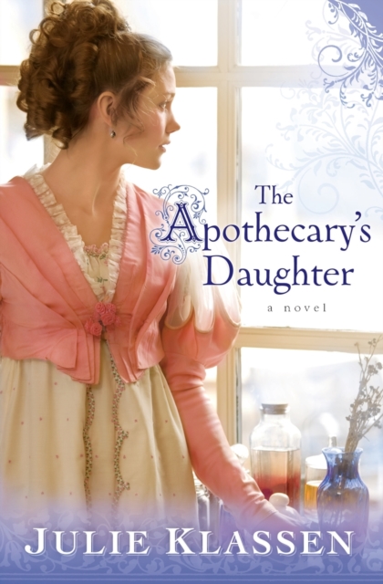 The Apothecary`s Daughter, Paperback / softback Book
