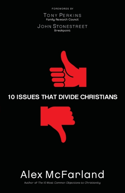 10 Issues That Divide Christians, Paperback / softback Book