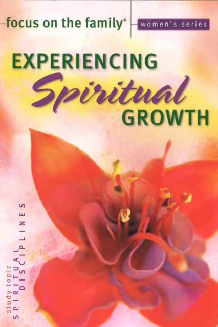 Experiencing Spiritual Growth, Paperback Book