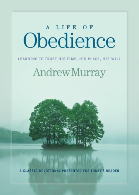 A Life of Obedience, Paperback / softback Book
