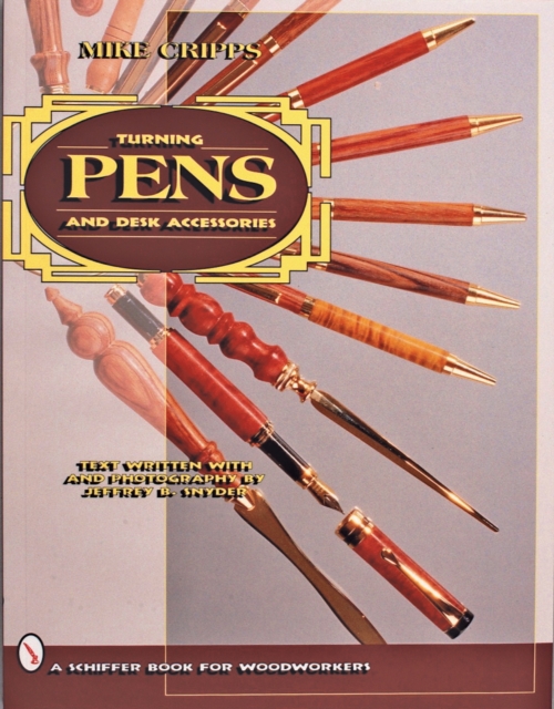 Turning Pens and Desk Accessories, Paperback / softback Book