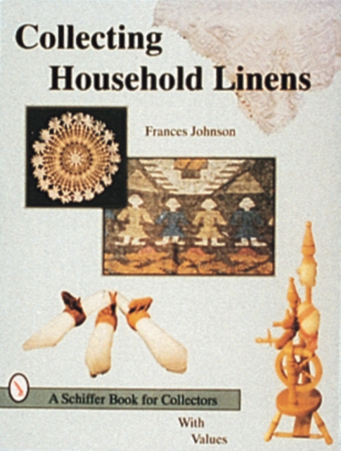 Collecting Household Linens, Paperback / softback Book