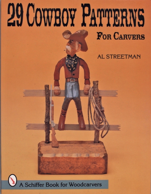 29 Cowboy Patterns for Carvers, Paperback / softback Book
