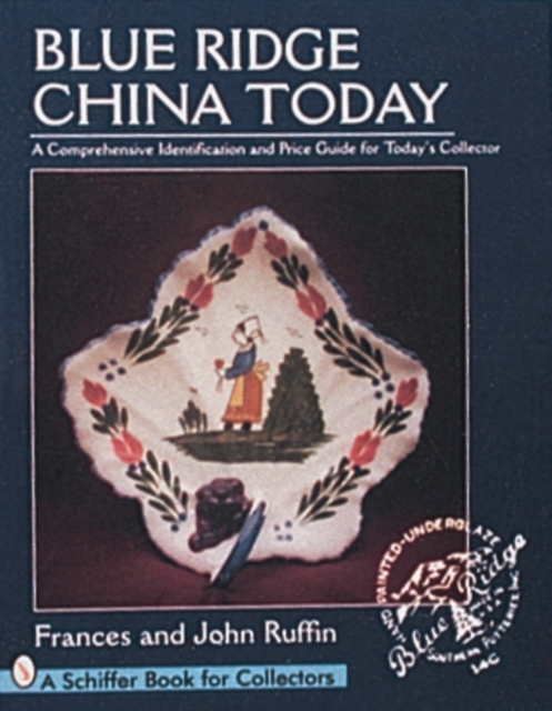 Blue Ridge China Today, Paperback / softback Book