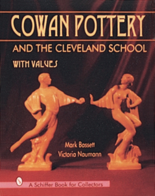 Cowan Pottery and the Cleveland School, Hardback Book
