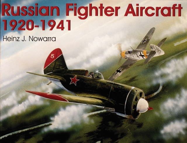 Russian Fighter Aircraft 1920-1941, Paperback / softback Book