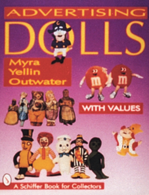 Advertising Dolls, Paperback / softback Book