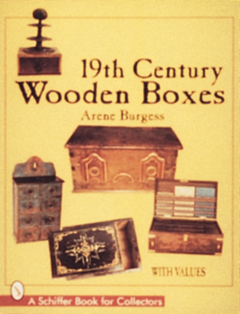 19th Century Wooden Boxes, Paperback / softback Book