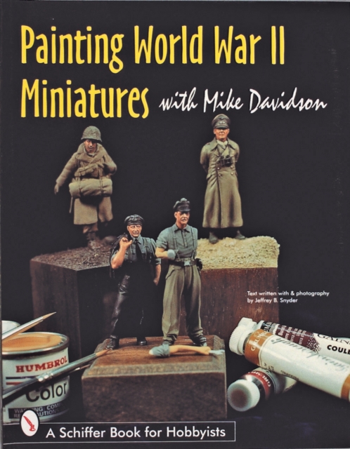 Painting World War II Miniatures, Paperback / softback Book