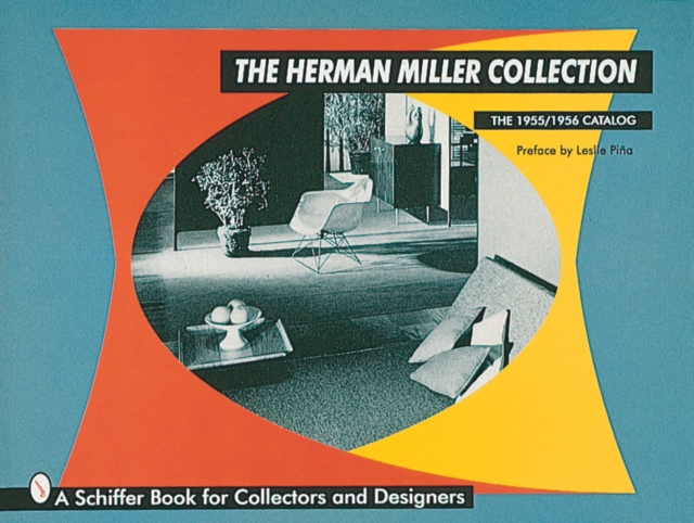 The Herman Miller Collection : The 1955/1956 Catalog, Hardback Book