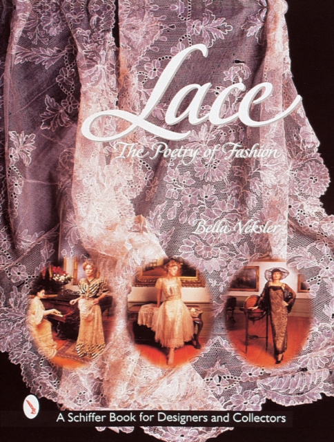 Lace : The Poetry of Fashion, Hardback Book