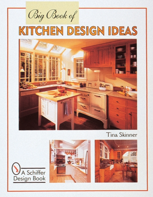 Big Book of Kitchen Design Ideas, Paperback / softback Book