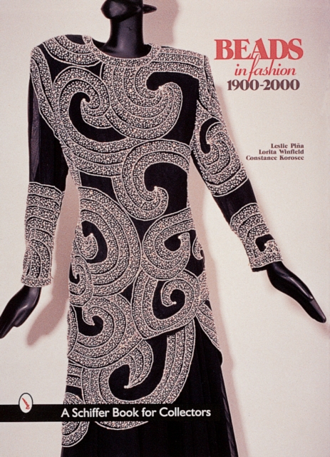 Beads In Fashion 1900-2000, Hardback Book