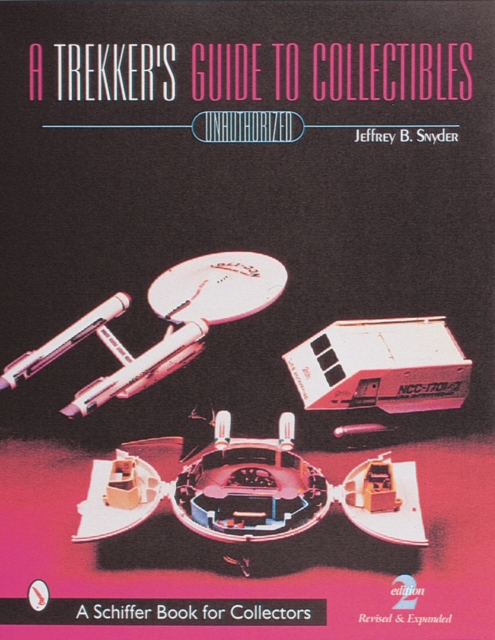 A Trekker's Guide to Collectibles with Prices, Paperback / softback Book